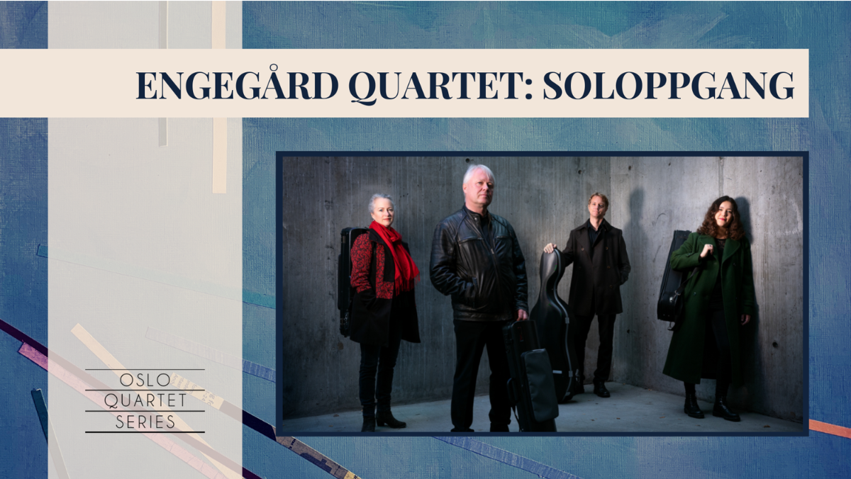 Kvartettserien: Engegård quartet